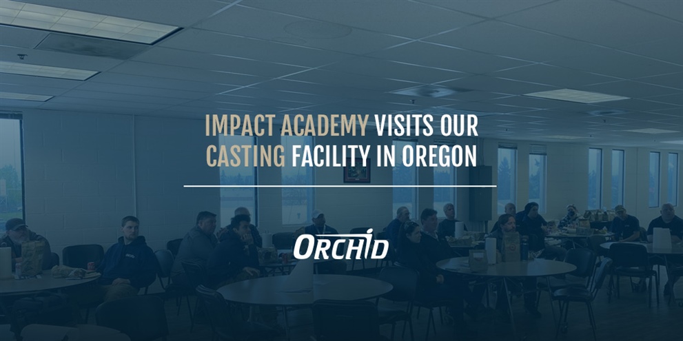 Impact Academy Visits our Casting Facility in Oregon