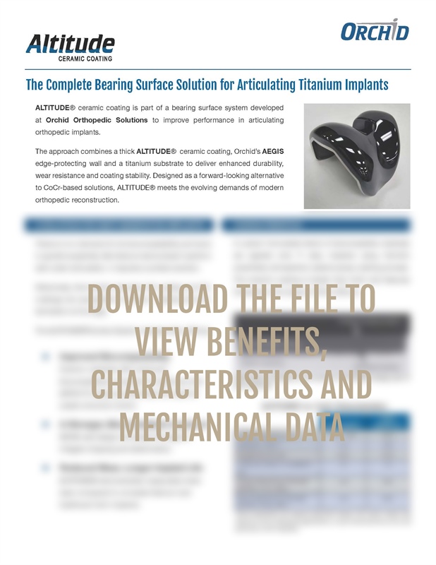 ALTITUDE(R): The Complete Bearing Surface Solution for Articulating Titanium Implants