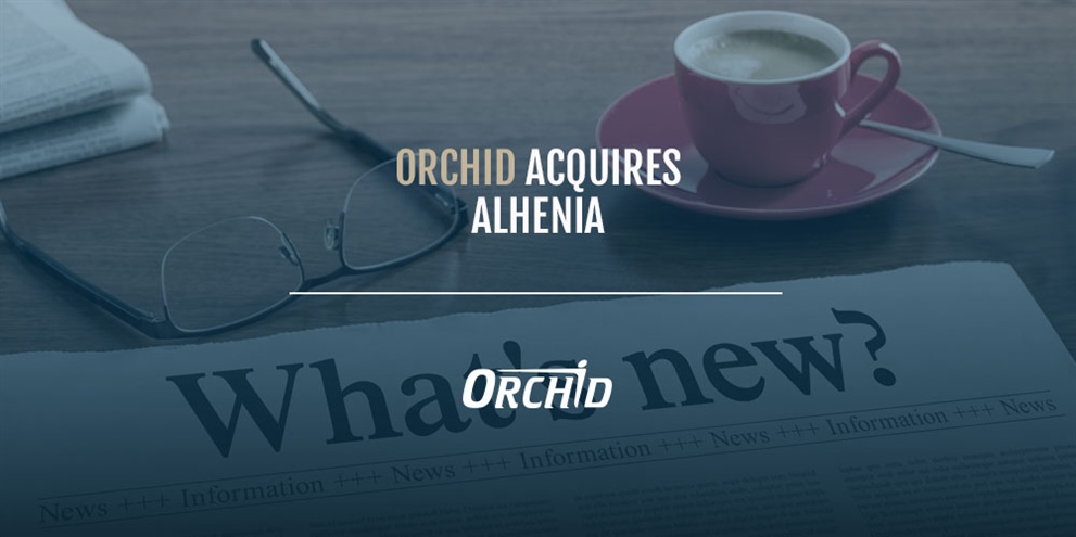 Orchid Acquires Alhenia – Strengthens Role as Global Coating Leader